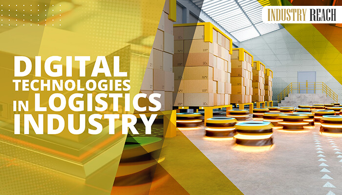 Digital Technology in Logistics Industry